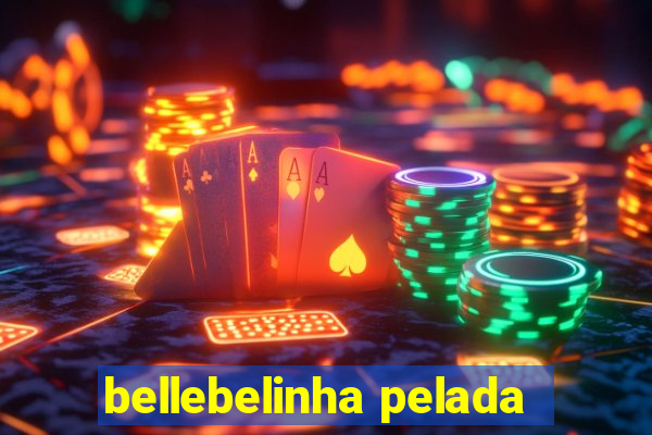 bellebelinha pelada